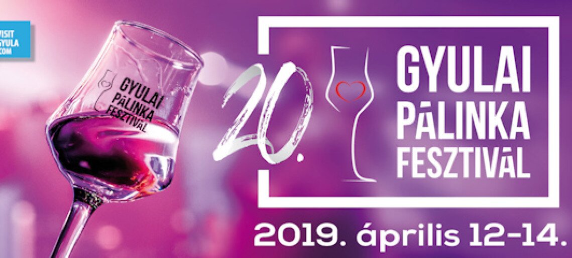 Gyulai Pálinkafesztival 2019.
